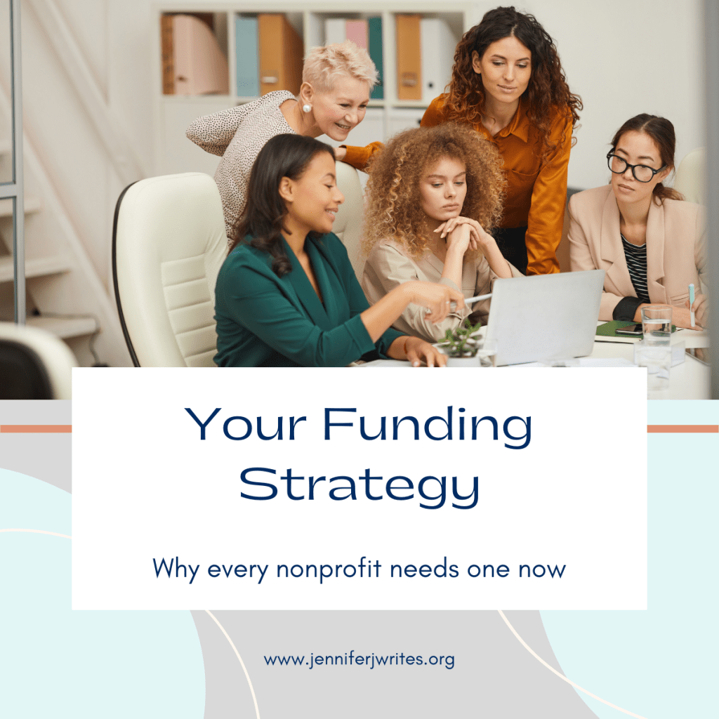 Why Every Nonprofit Needs a Funding Strategy